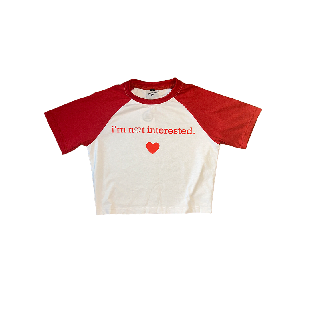 I'm Not Interested Cropped Tee